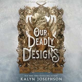 Our Deadly Designs Audiobook By Kalyn Josephson cover art