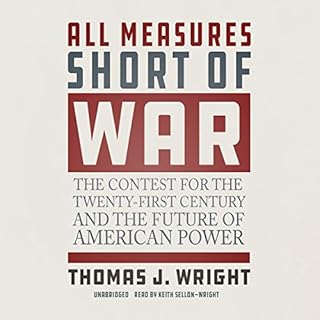 All Measures Short of War Audiobook By Thomas J. Wright cover art