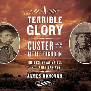 A Terrible Glory Audiolibro Por James Donovan arte de portada