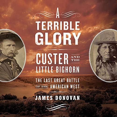 A Terrible Glory Audiolibro Por James Donovan arte de portada