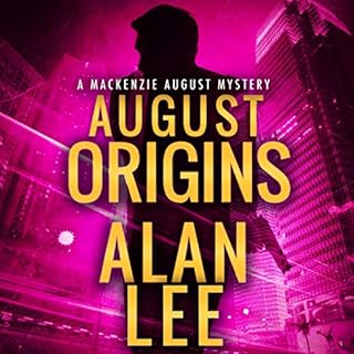 August Origins Audiobook By Alan Lee cover art