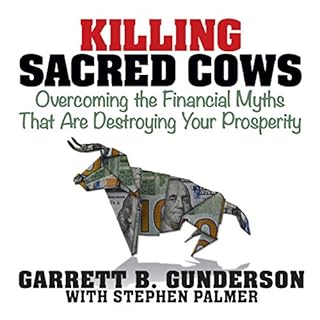 Killing Sacred Cows Audiolibro Por Garrett B. Gunderson arte de portada