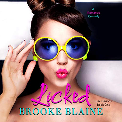 Licked Audiobook By Brooke Blaine cover art