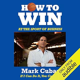 How to Win at the Sport of Business Audiolibro Por Mark Cuban arte de portada