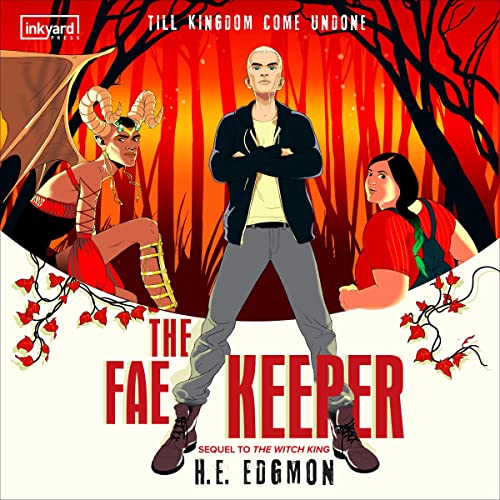 The Fae Keeper Audiolibro Por H.E. Edgmon arte de portada