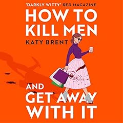 How to Kill Men and Get Away with It Titelbild