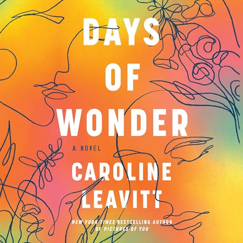 Days of Wonder Audiolibro Por Caroline Leavitt arte de portada