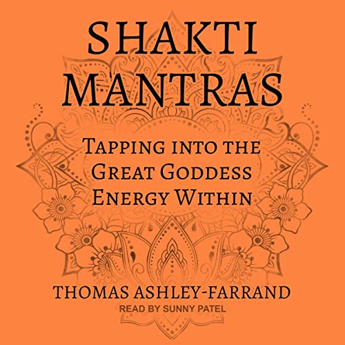 Shakti Mantras Audiolibro Por Thomas Ashley-Farrand arte de portada