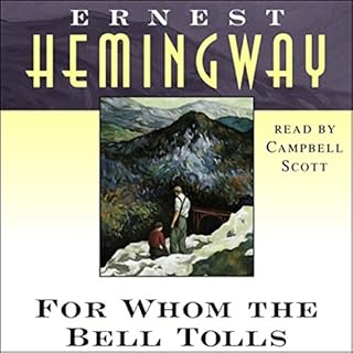 For Whom the Bell Tolls Audiobook By Ernest Hemingway cover art