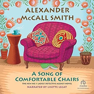 A Song of Comfortable Chairs Audiolibro Por Alexander McCall Smith arte de portada