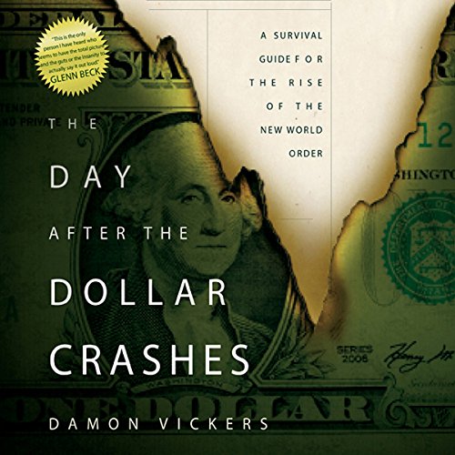 The Day After the Dollar Crashes Audiolibro Por Damon Vickers arte de portada