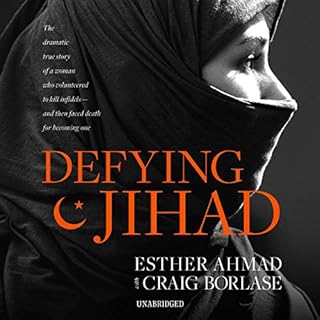 Defying Jihad Audiobook By Esther Ahmad, Craig Borlase cover art