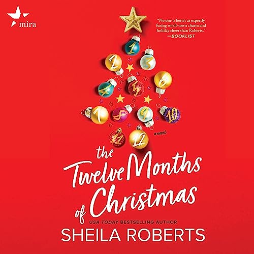 The Twelve Months of Christmas Audiobook By Sheila Roberts cover art