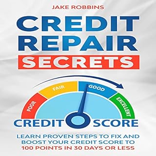 Credit Repair Secrets Audiobook By Jake Robbins cover art