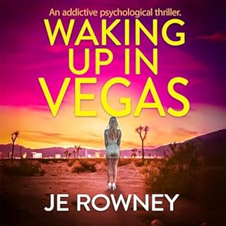 Waking Up in Vegas Audiobook By J.E. Rowney cover art