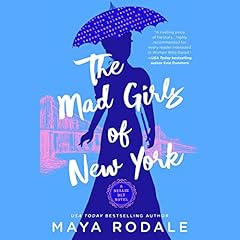 The Mad Girls of New York Audiolibro Por Maya Rodale arte de portada