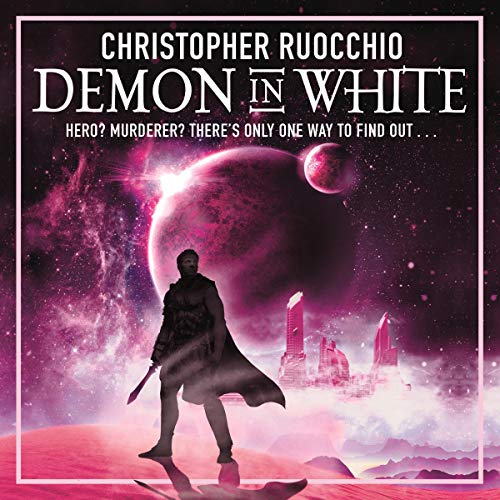 Demon in White Audiobook By Christopher Ruocchio cover art