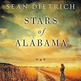 Stars of Alabama Audiobook By Sean Dietrich cover art