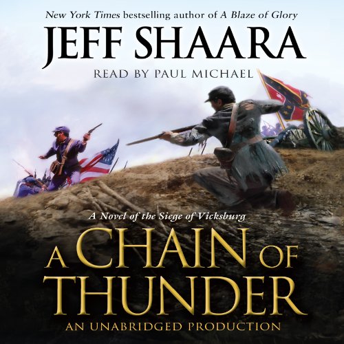 A Chain of Thunder Audiolibro Por Jeff Shaara arte de portada