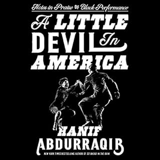 A Little Devil in America Audiobook By Hanif Abdurraqib cover art