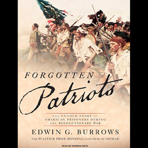 Forgotten Patriots Audiolibro Por Edwin G. Burrows arte de portada