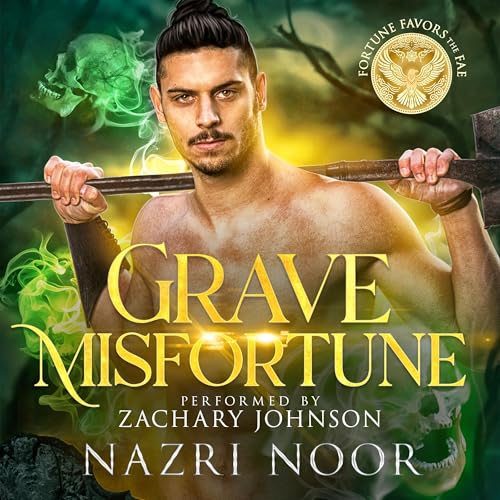 Grave Misfortune Audiobook By Nazri Noor cover art