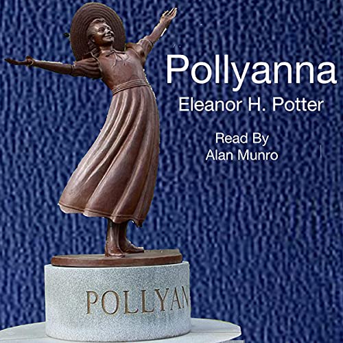 Pollyanna Audiobook By Eleanor Hodgmon Porter cover art