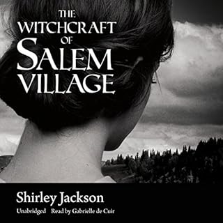 The Witchcraft of Salem Village Audiobook By Shirley Jackson cover art