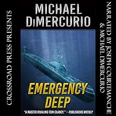 Emergency Deep Audiobook By Michael DiMercurio cover art