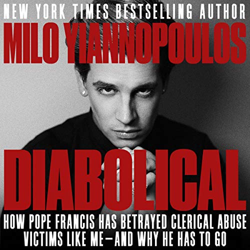 Diabolical Audiobook By Milo Yiannopoulos cover art