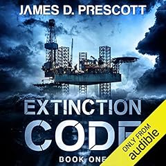 Extinction Code Audiolibro Por James D. Prescott arte de portada