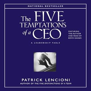 The Five Temptations of a CEO Audiobook By Patrick Lencioni cover art