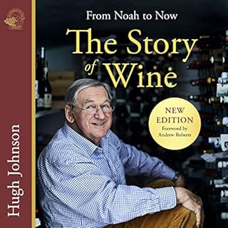 The Story of Wine Audiobook By Hugh Johnson cover art