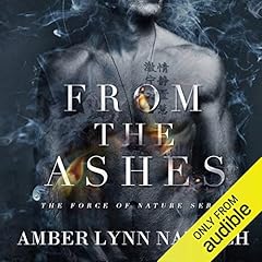 From the Ashes Audiobook By Amber Lynn Natusch cover art