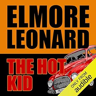 The Hot Kid Audiobook By Elmore Leonard cover art