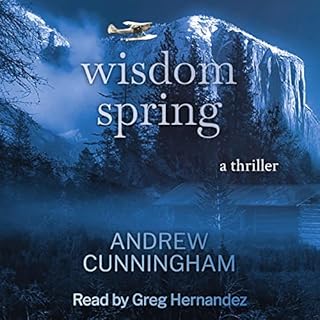 Wisdom Spring Audiobook By Andrew Cunningham cover art