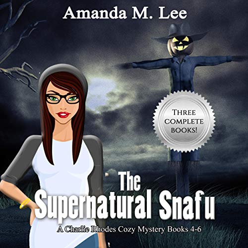 The Supernatural Snafu Audiobook By Amanda M. Lee cover art