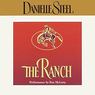 The Ranch Audiolibro Por Danielle Steel arte de portada