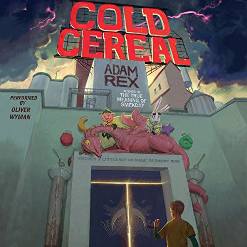 Cold Cereal Audiolibro Por Adam Rex arte de portada