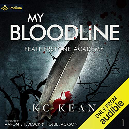 My Bloodline Audiobook By KC Kean cover art