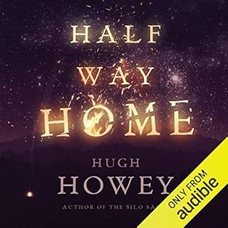 Half Way Home Audiolibro Por Hugh Howey arte de portada