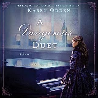 A Dangerous Duet Audiobook By Karen Odden cover art