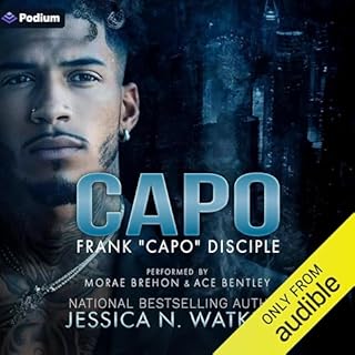 Capo: Frank "Capo" Disciple Audiobook By Jessica N. Watkins cover art