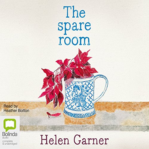 The Spare Room Audiobook By Helen Garner cover art