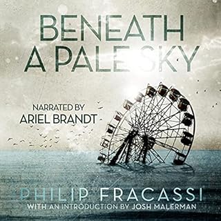 Beneath a Pale Sky Audiolibro Por Philip Fracassi arte de portada