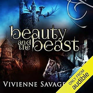 Beauty and the Beast: An Adult Fairytale Romance Audiolibro Por Vivienne Savage arte de portada