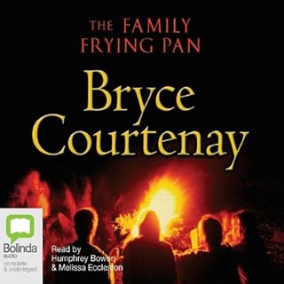 The Family Frying Pan Audiobook By Bryce Courtenay cover art