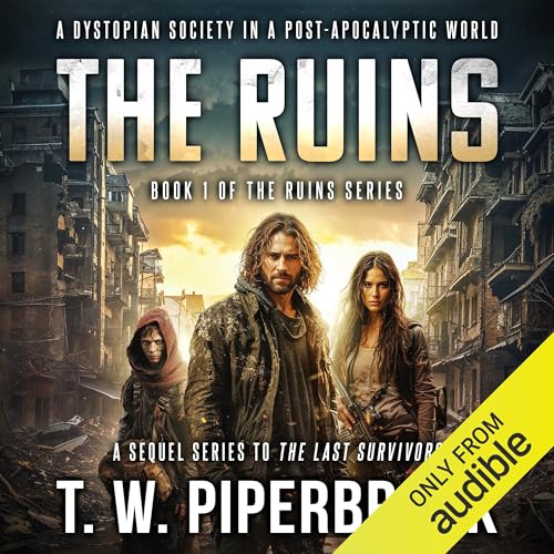 The Ruins Audiolivro Por T.W. Piperbrook capa