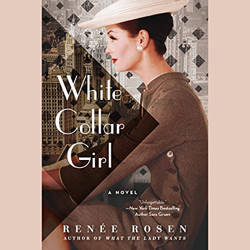 White Collar Girl Audiolibro Por Renée Rosen arte de portada