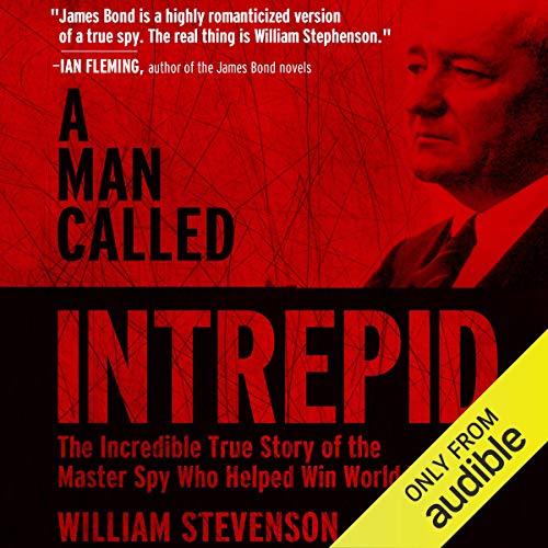 A Man Called Intrepid Audiolibro Por William Stevenson arte de portada